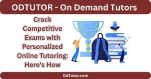 Crack Competitive Exams with Personalized Online Tutoring Here's How