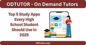 Top 5 Study Apps Every High School Student Should Use in 2025