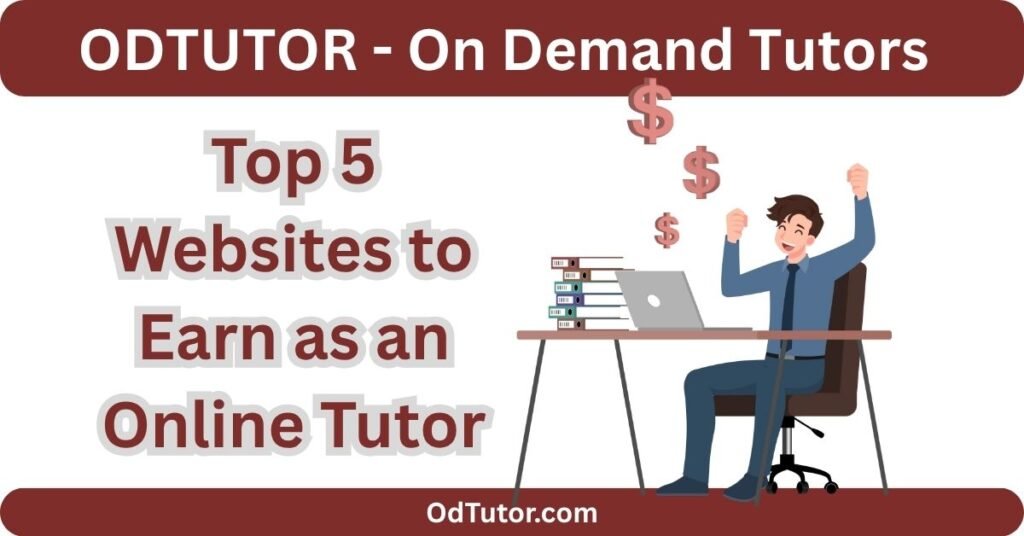 Top 5 Websites to Earn as an Online Tutor