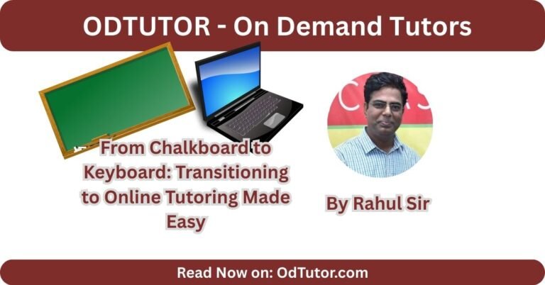 From Chalkboard to Keyboard Transitioning to Online Tutoring Made Easy