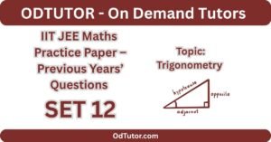 IIT JEE Maths Practice Paper 12– PYQs - Topic Trigonometry