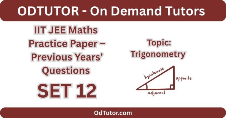 IIT JEE Maths Practice Paper 12– PYQs - Topic Trigonometry