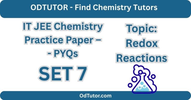 IT JEE Chemistry Practice Paper - PYQs SET 7 - Redox Reactions