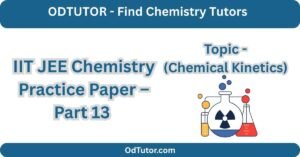 IIT JEE Chemistry Practice Paper – Part 13 - (Chemical Kinetics)