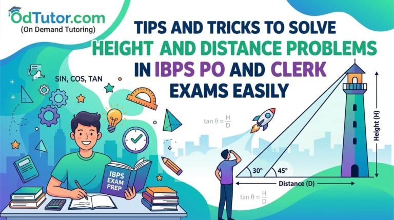 Smart Tips and Tricks to Solve Height and Distance Problems in IBPS PO and Clerk Exams Easily