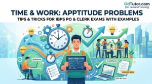 Tips and Tricks to Solve Time and Work - Aptitude Problems in IBPS PO and Clerk Exams with Examples