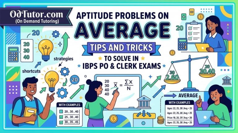 Aptitude Problems on Average – Tips and Tricks to Solve in IBPS PO and Clerk Exams with Examples