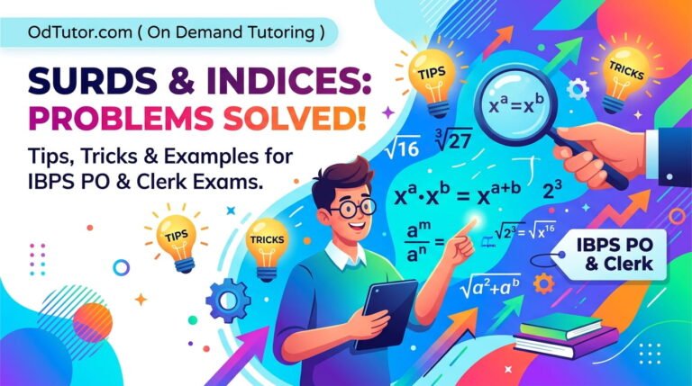 Problems on Surds and Indices – Tips and Tricks to Solve