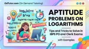 Aptitude Problems on Logarithm - Tips and Tricks to Solve