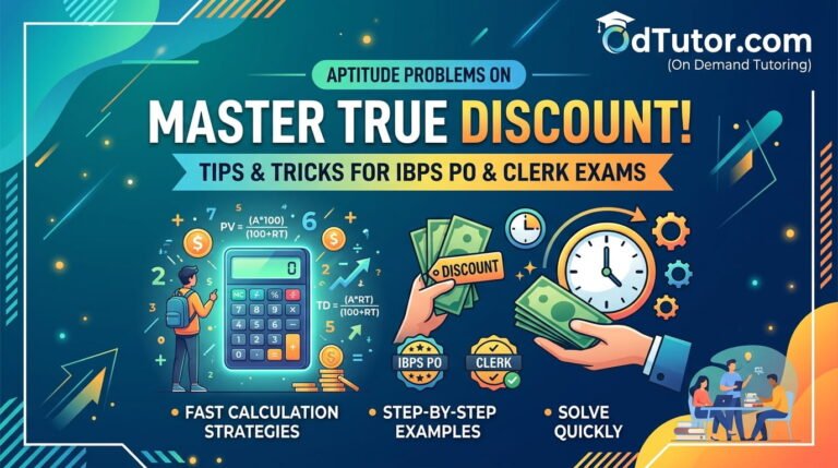 Aptitude Problems on True Discount - Tips and Tricks to Solve in IBPS PO and Clerk Exams with Examples