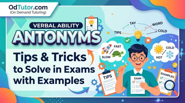 Verbal Ability Antonyms - Tips and Tricks to Solve in Exams with Examples