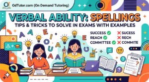 Verbal Ability Spellings - Tips and Tricks to Solve in Exams with Examples