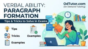Verbal Ability Paragraph Formation - Tips and Tricks to Solve in Exams with Examples