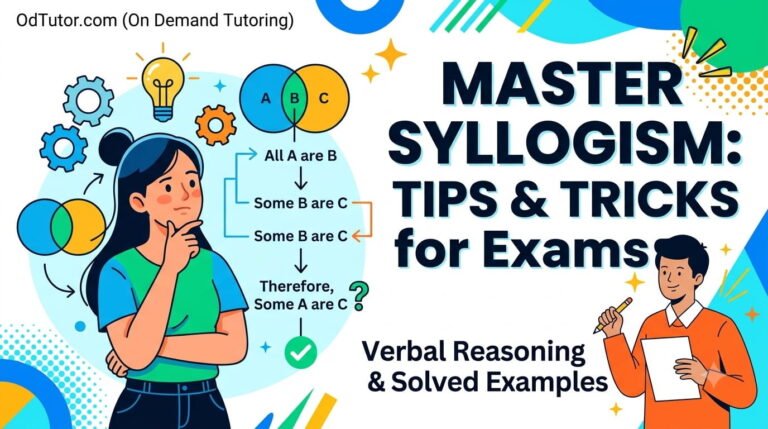 Verbal Reasoning Syllogism Questions - Tips and Tricks to Solve in Exams with Examples
