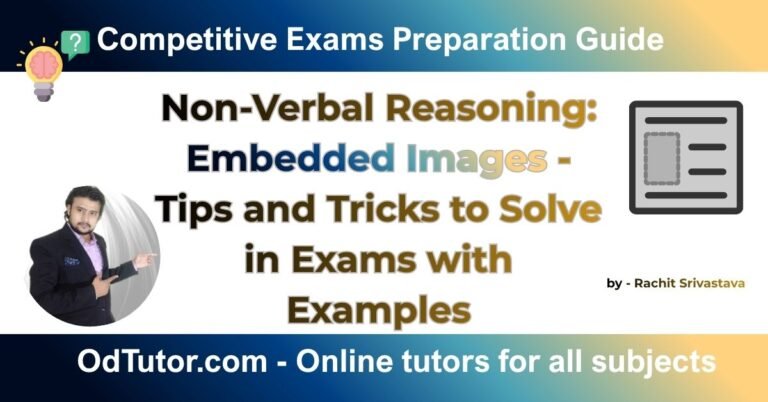 Non-Verbal Reasoning Embedded Images - Tips and Tricks to Solve in Exams with Examples